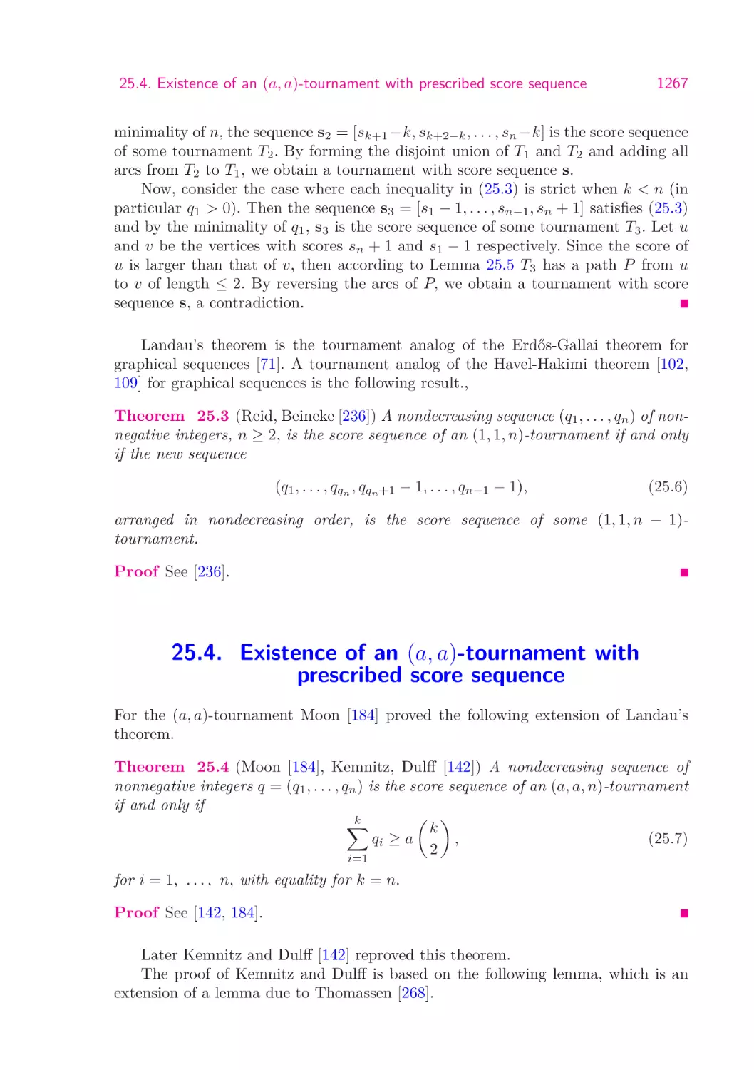 25.4.  Existence of an (a,a)-tournament with prescribed score sequence