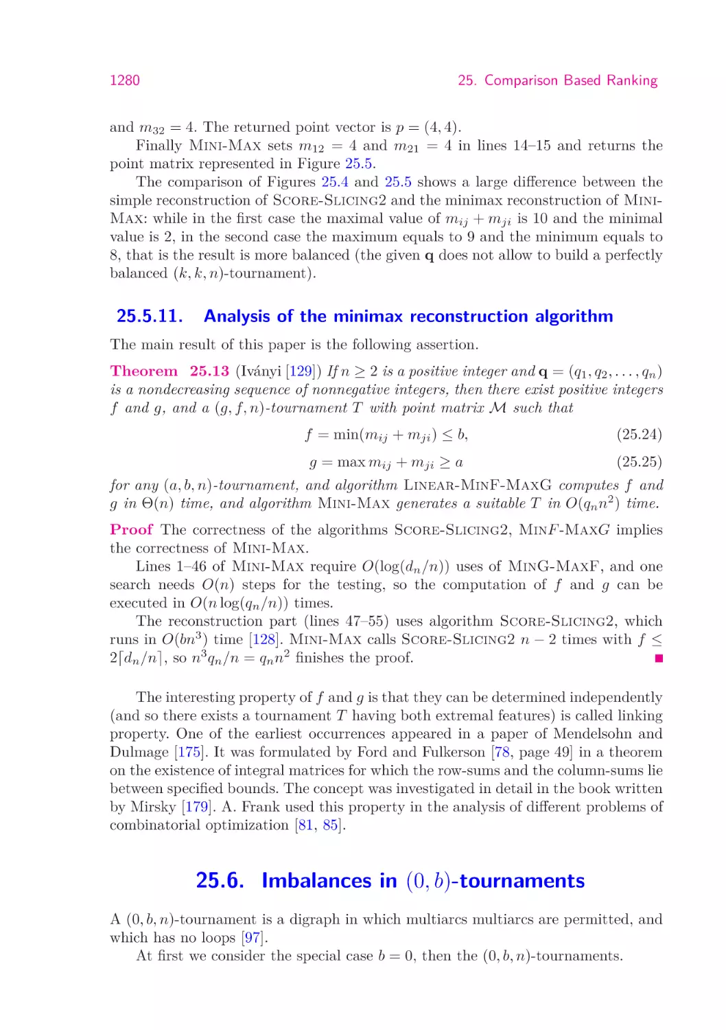 25.5.11.   Analysis of the minimax reconstruction algorithm
25.6.  Imbalances in (0,b)-tournaments
