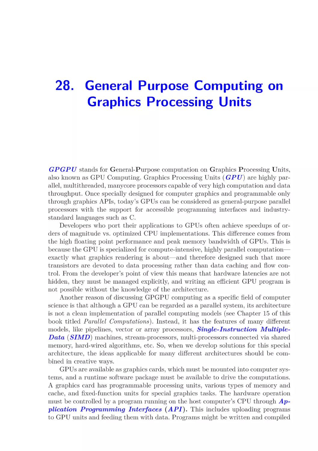 28.  General Purpose Computing on Graphics Processing Units
