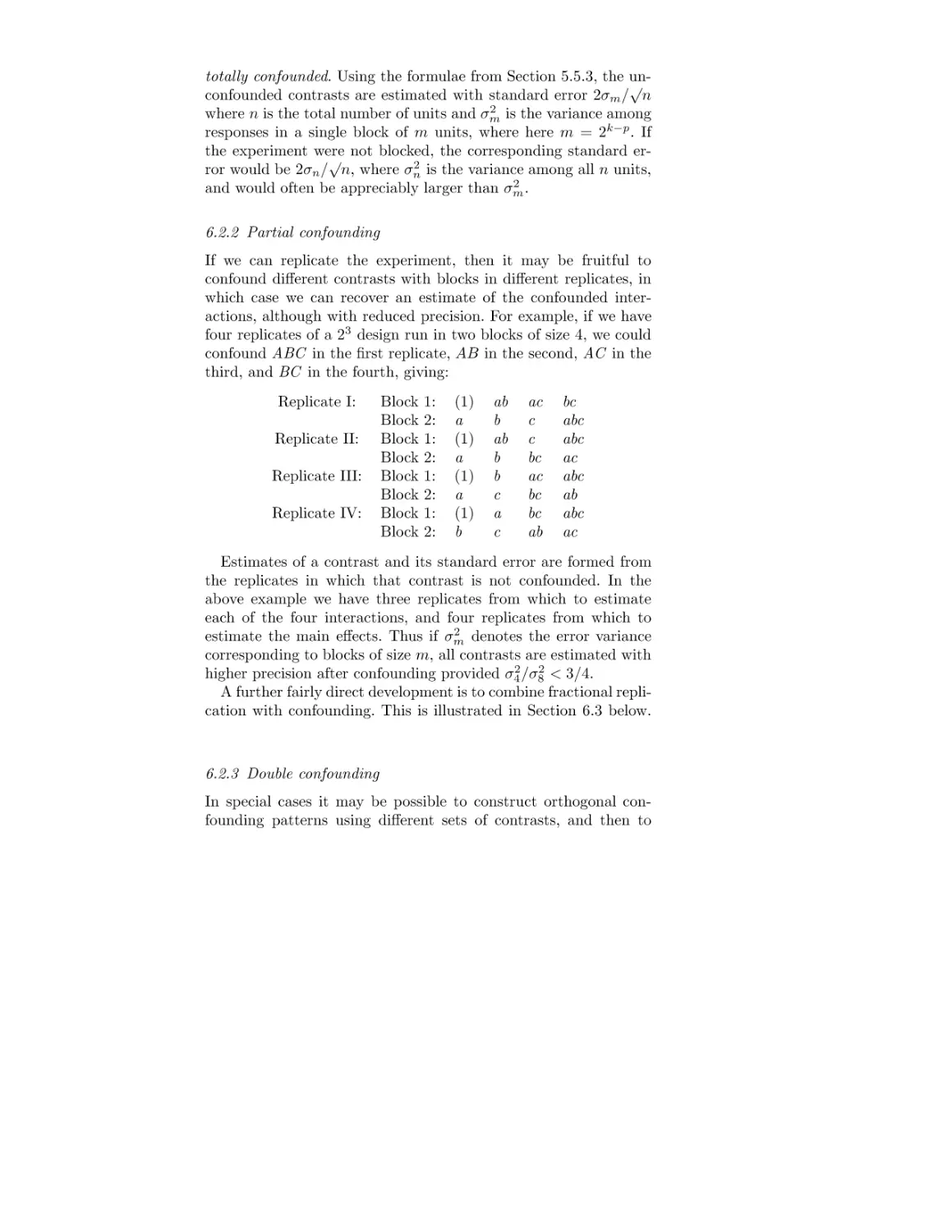 6.2.2 Partial confounding
6.2.3 Double confounding