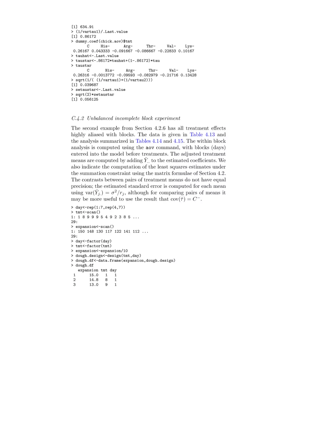 C.4.2 Unbalanced incomplete block experiment