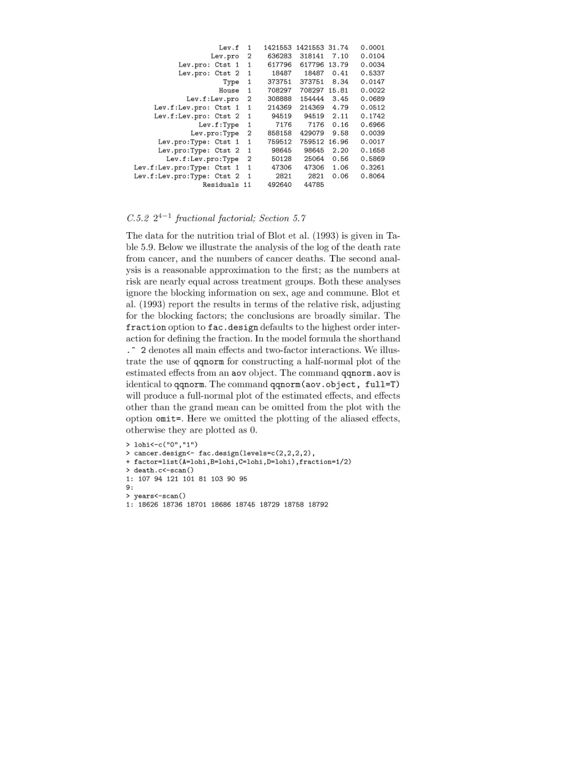 C.5.2  2 4-1 fractional factorial;  Section 5.7