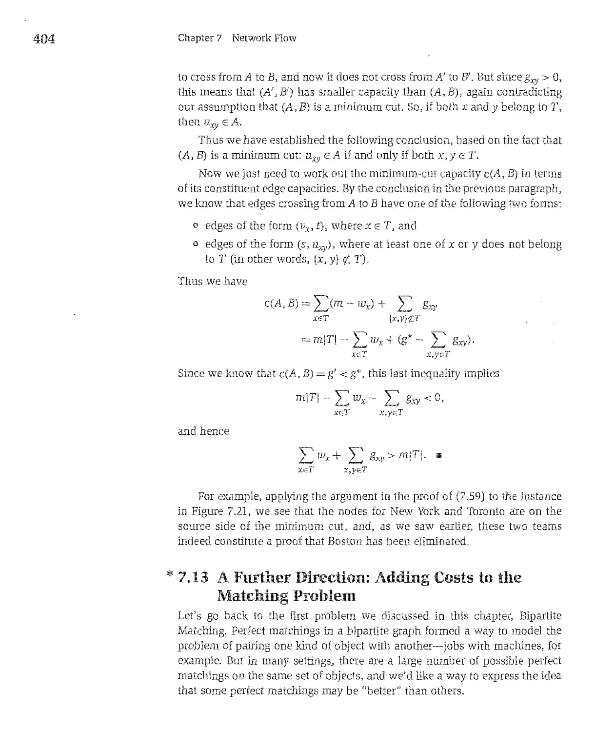 * 7.13 A Further Direction: Adding Costs to the Matching Problem