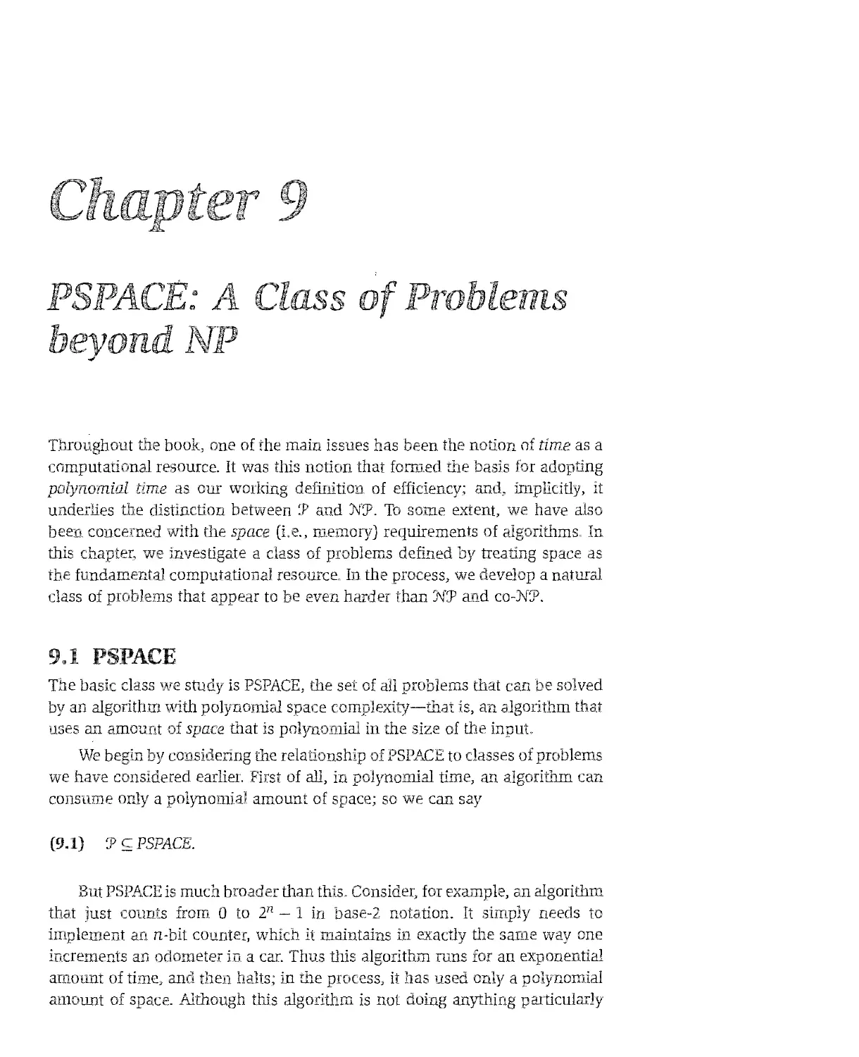 9 PSPACE: A Class of Problems beyond NP