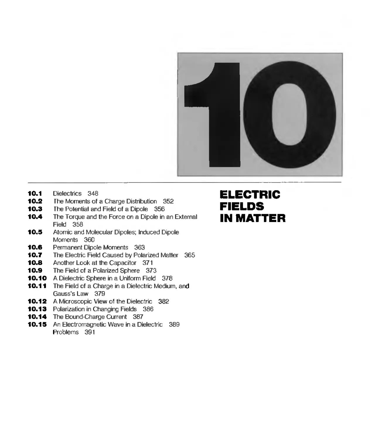 CHAPTER 10 - ELECTRIC FIELDS IN MATTER