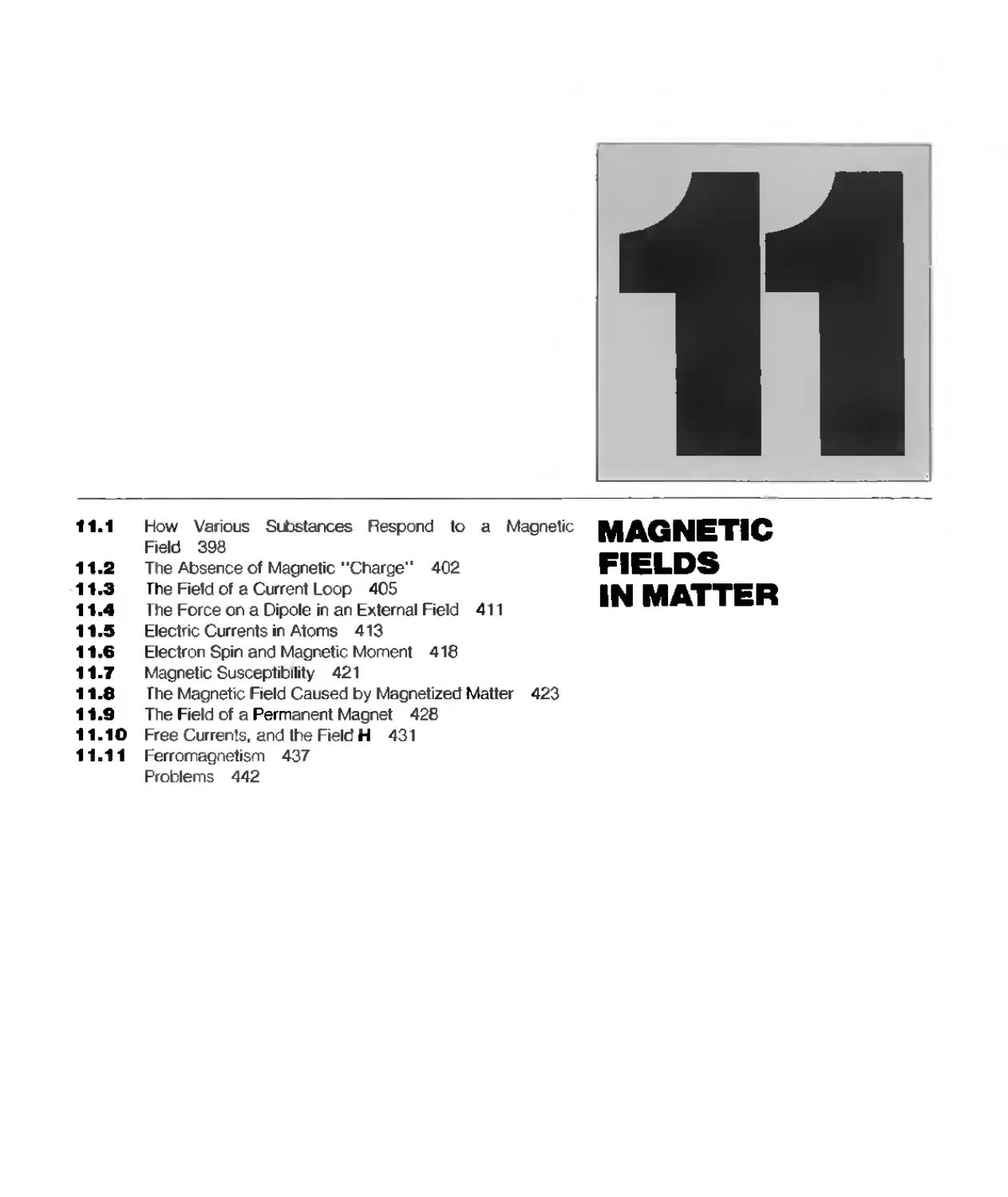 CHAPTER 11 - MAGNETIC FIELDS IN MATTER