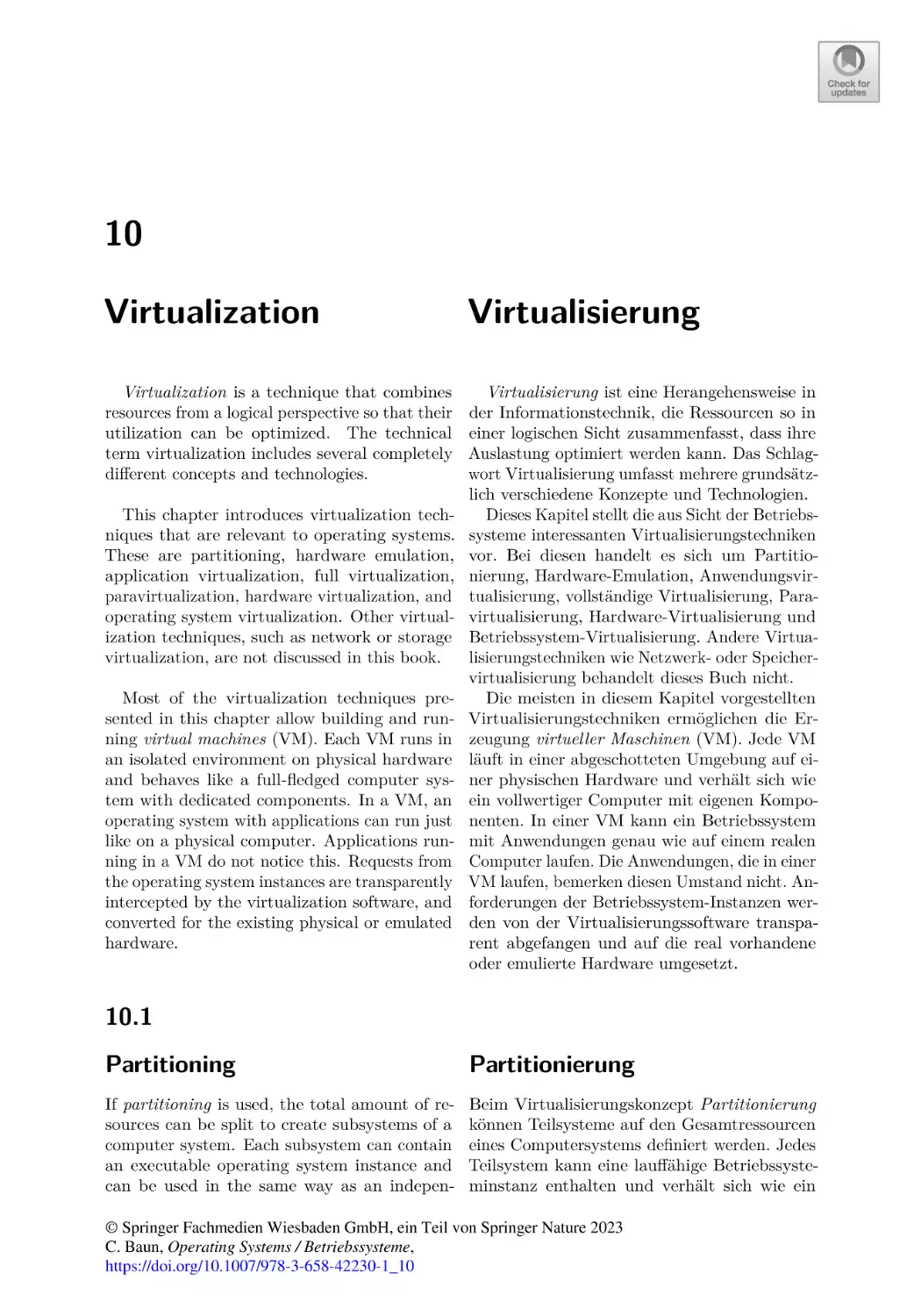 10
Virtualization
10.1
Partitioning