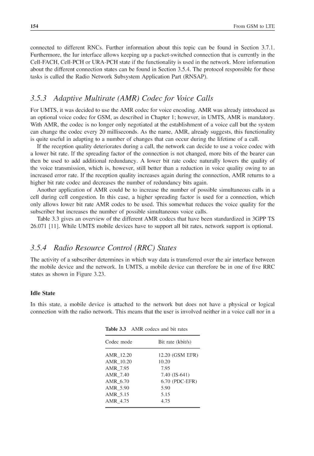 3.5.3 Adaptive Multirate (AMR) Codec for Voice Calls
3.5.4 Radio Resource Control (RRC) States