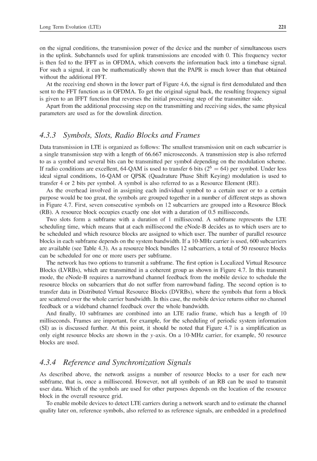 4.3.3 Symbols, Slots, Radio Blocks and Frames
4.3.4 Reference and Synchronization Signals