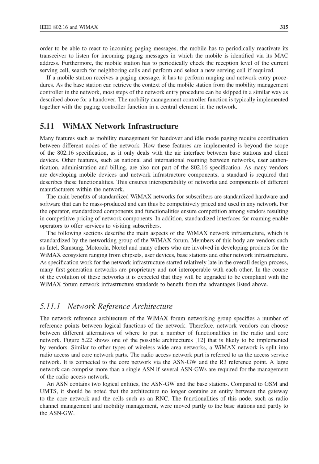 5.11 WiMAX Network Infrastructure
5.11.1 Network Reference Architecture