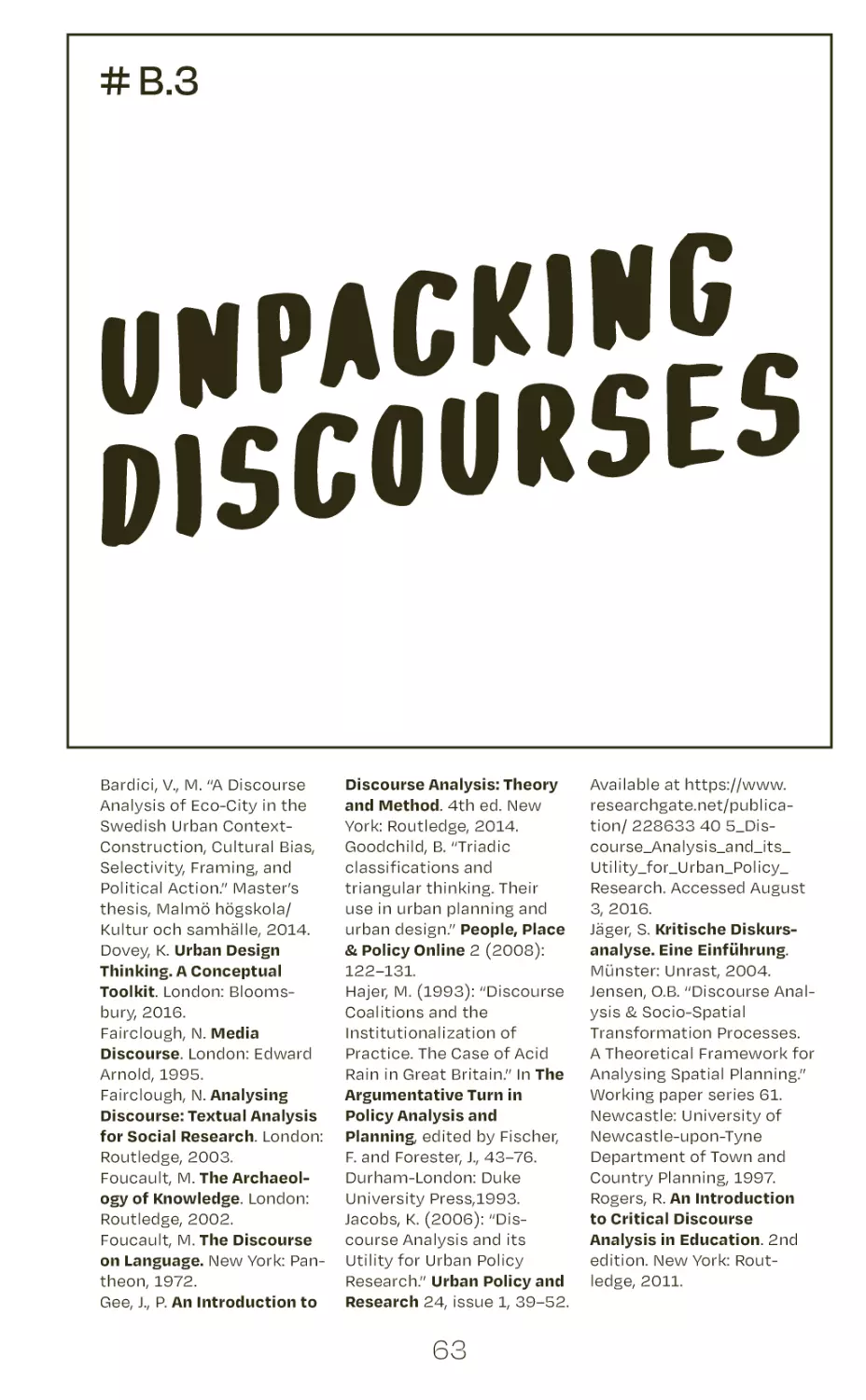 # B.3 unpacking discourses