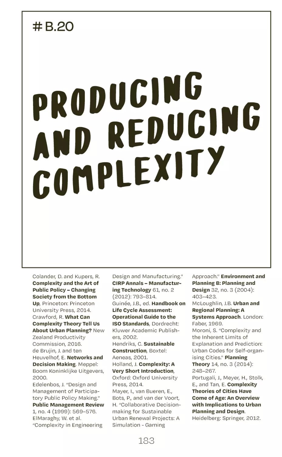 # B.20 producing and reducing complexity