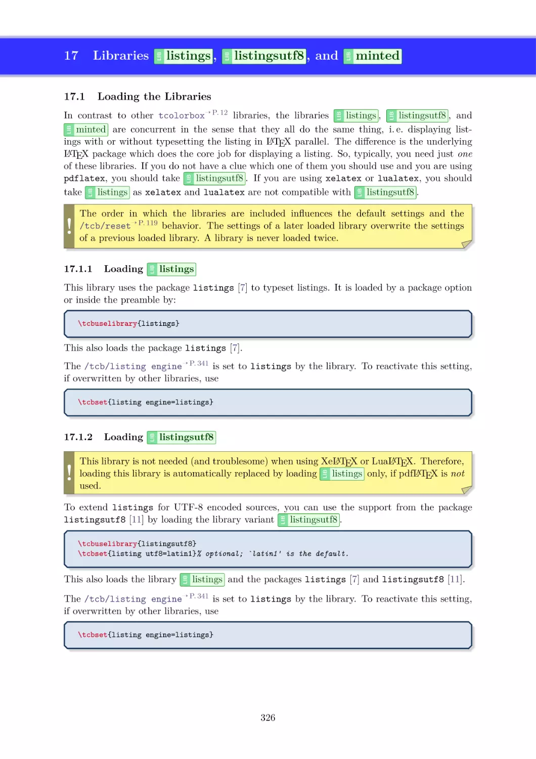 Libraries `listings', `listingsutf8', and `minted'
Loading the Libraries
Loading `listings'
Loading `listingsutf8'