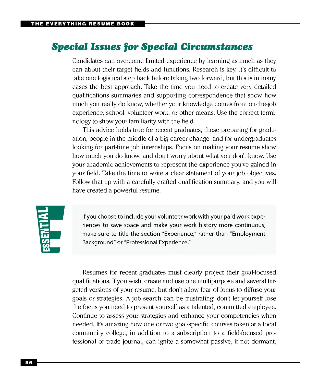 Special Issues for Special Circumstances