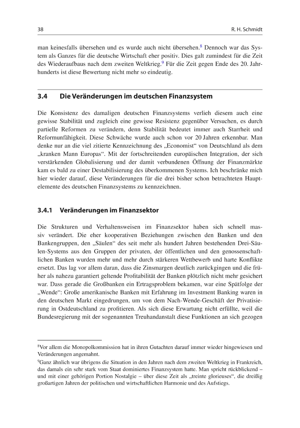 3.4	Die Veränderungen im deutschen Finanzsystem
3.4.1	Veränderungen im Finanzsektor