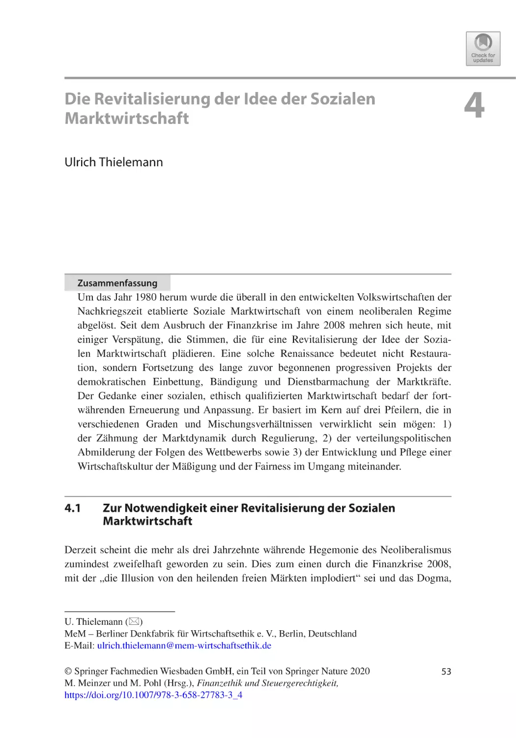 4 Die Revitalisierung der Idee der Sozialen Marktwirtschaft
Zusammenfassung
4.1	Zur Notwendigkeit einer Revitalisierung der Sozialen Marktwirtschaft