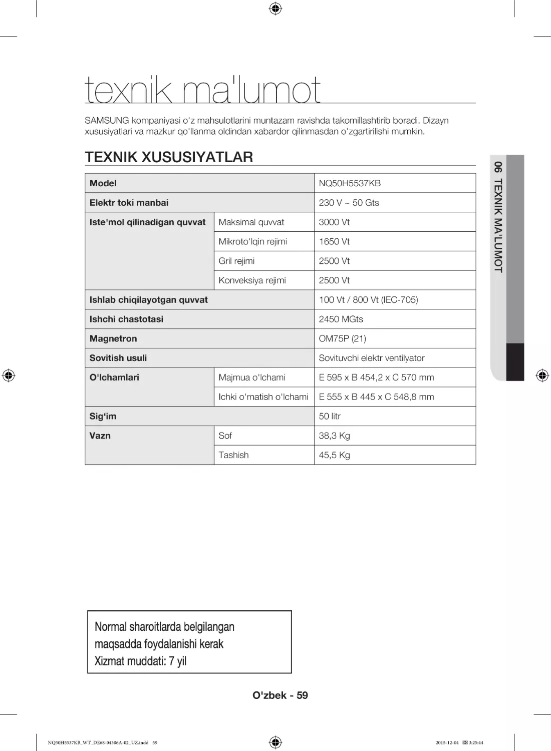 texnik ma'lumot
Texnik xususiyatlar