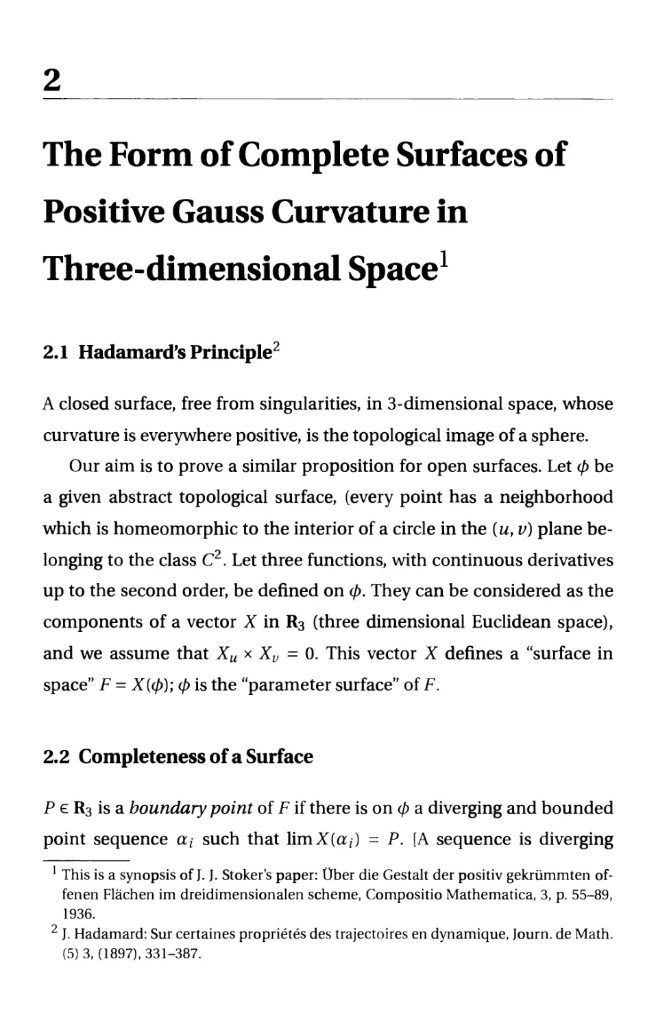 2. The Form of Complete Surfaces of Positive Gauss Curvature in Three-dimensional Space
2.1 Hadamard's Principle
2.2 Completeness of a Surface