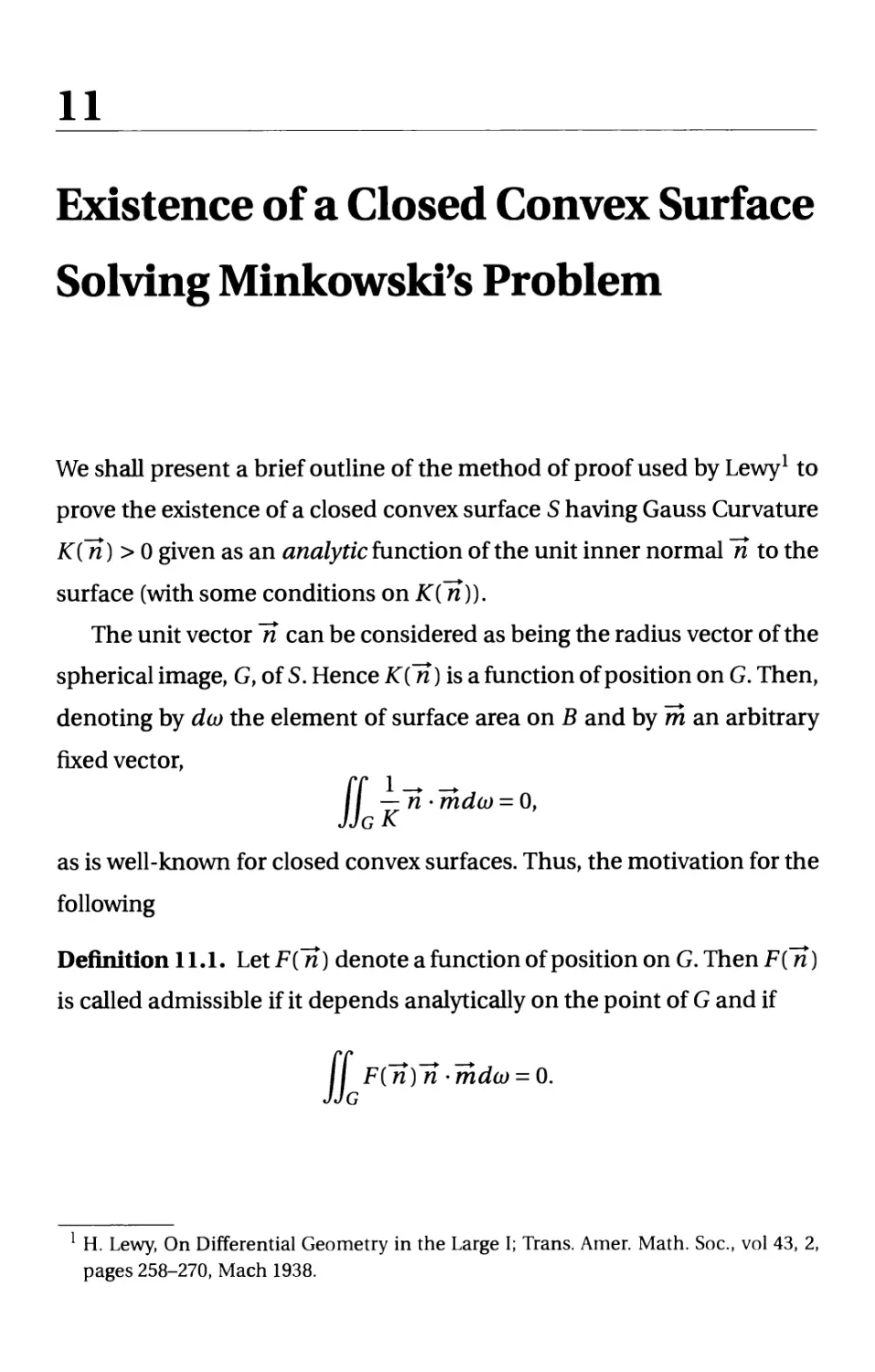 11. Existence of a Closed Convex Surface Solving Minkowski's Problem