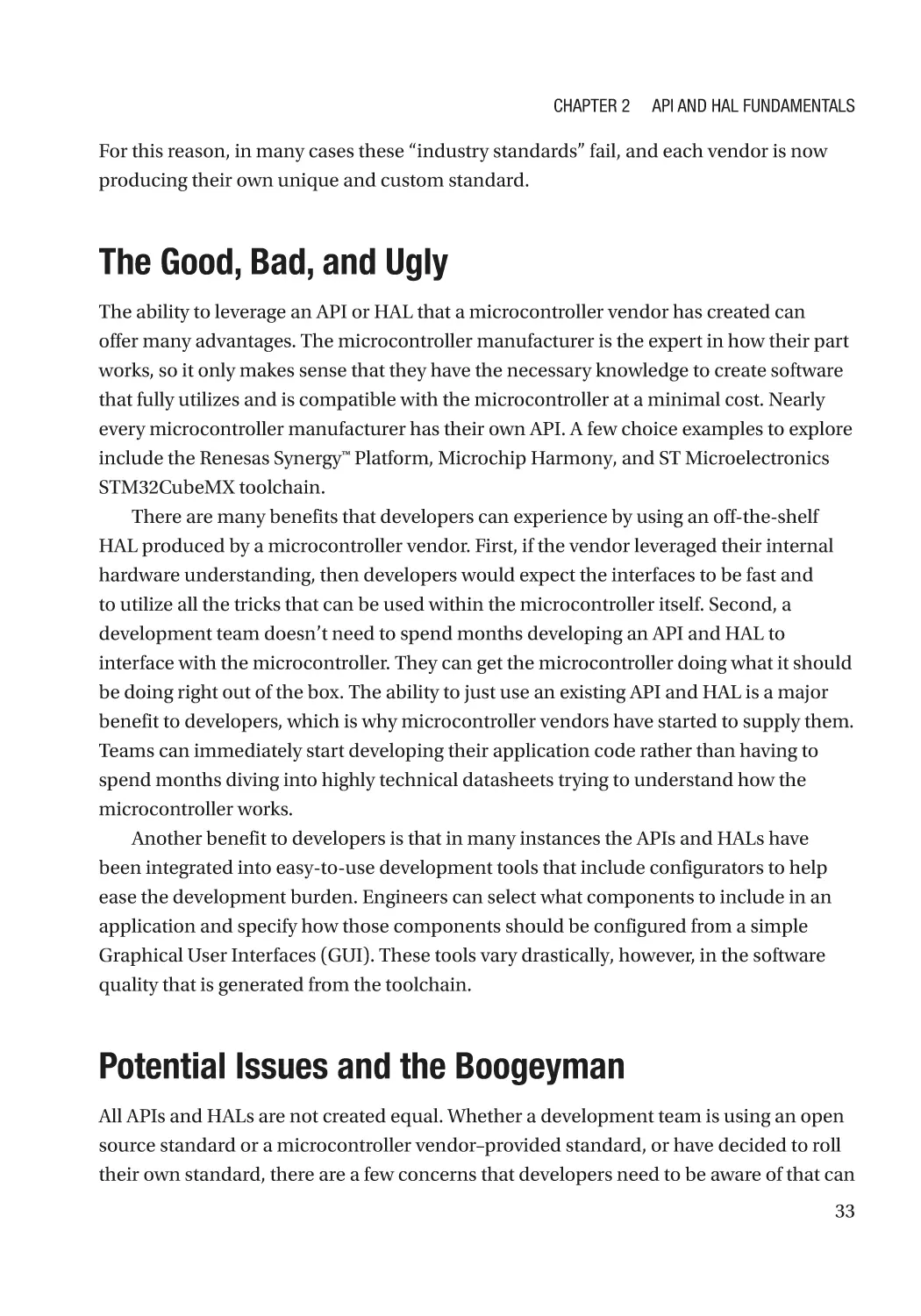 The Good, Bad, and Ugly
Potential Issues and the Boogeyman