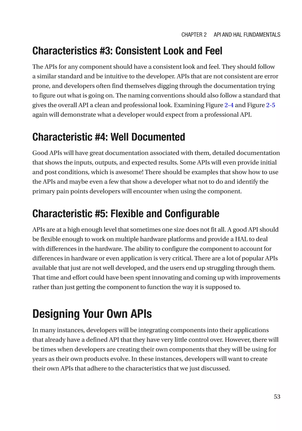 Characteristics #3
Characteristic #4
Characteristic #5
Designing Your Own APIs
