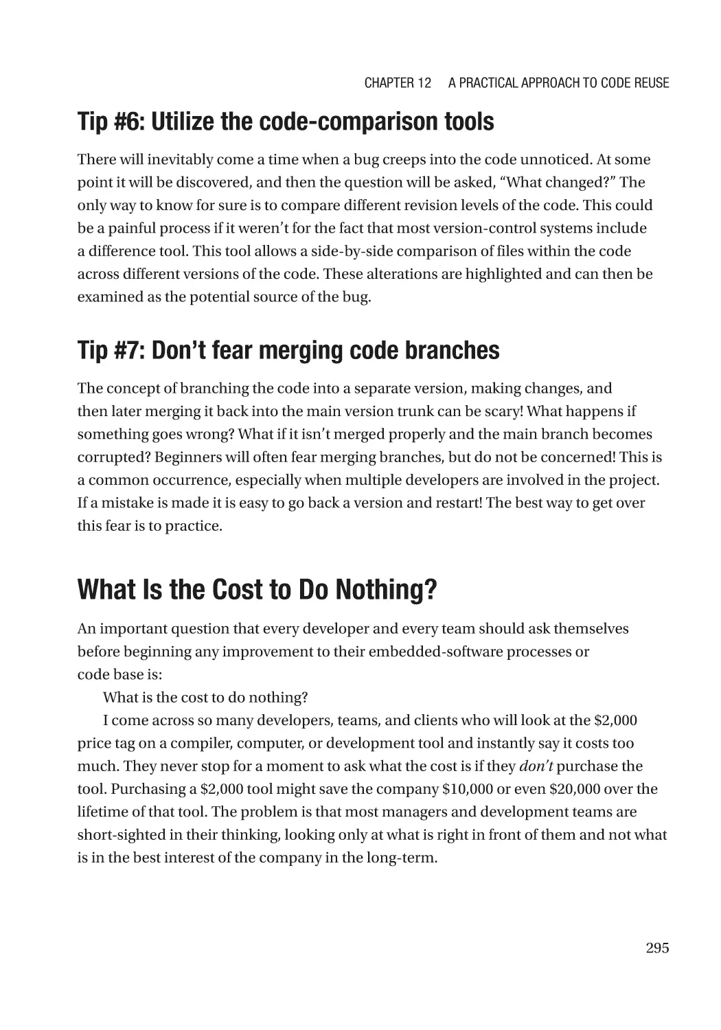 Tip #6
Tip #7
What Is the Cost to Do Nothing?