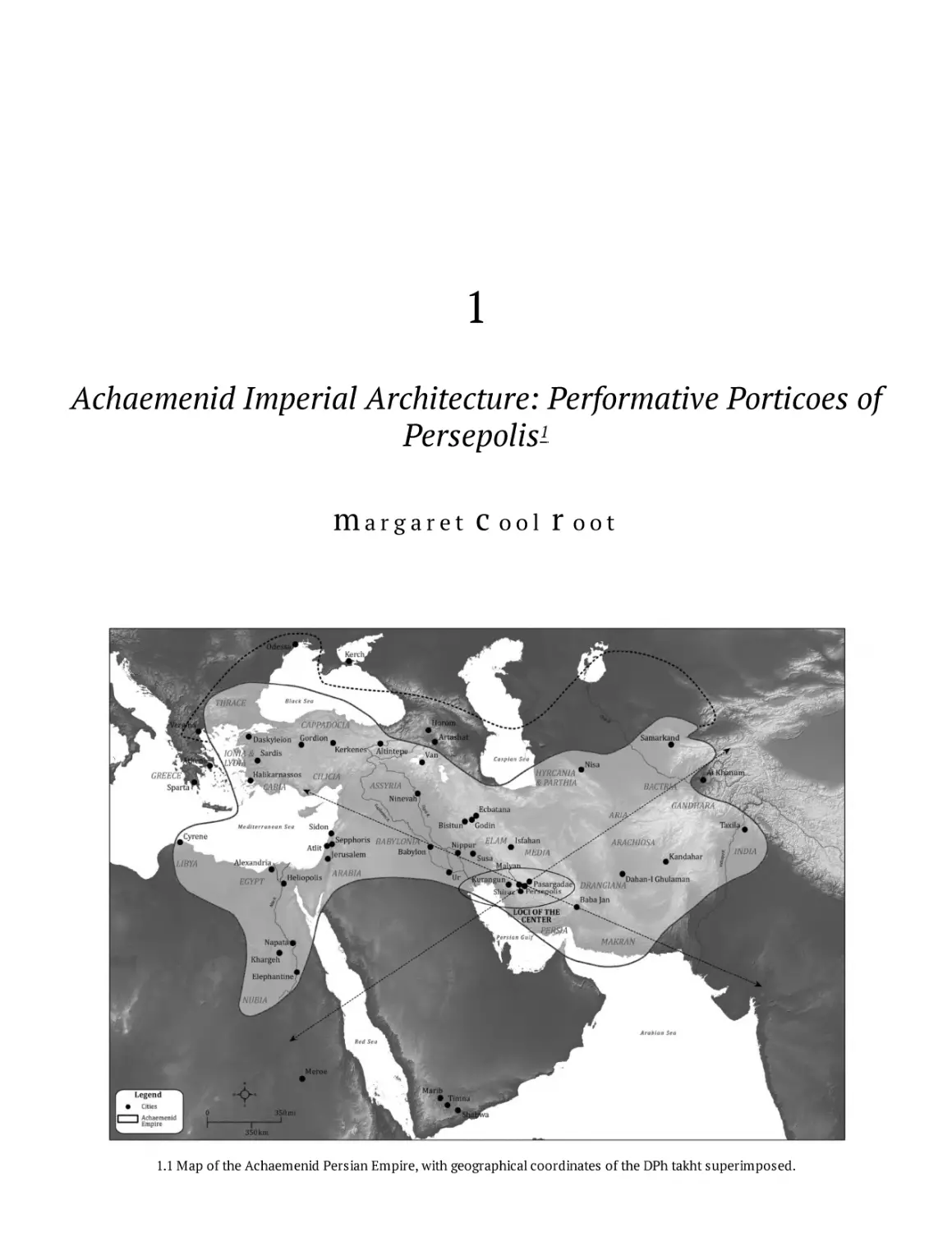 1 • Achaemenid Imperial Architecture