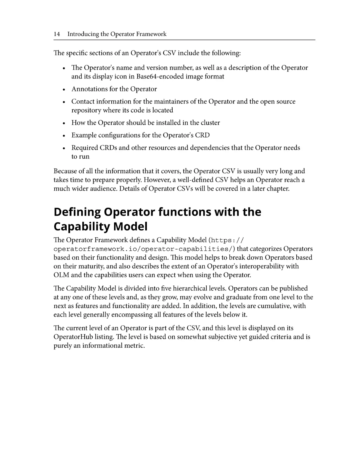 Defining Operator functions with the Capability Model