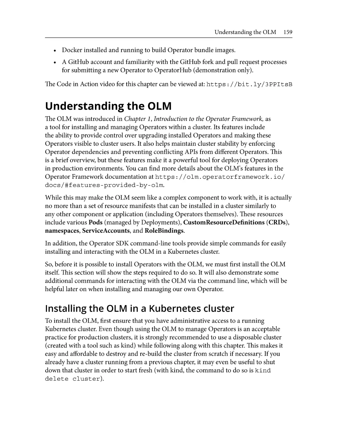 Understanding the OLM
Installing the OLM in a Kubernetes cluster