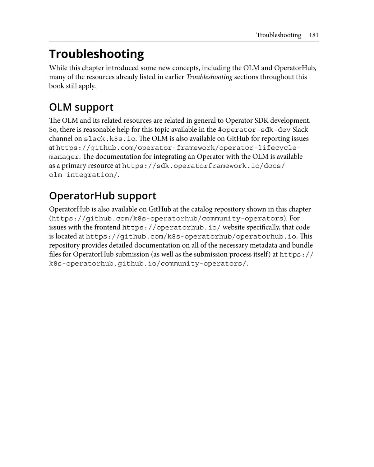 Troubleshooting
OLM support
OperatorHub support