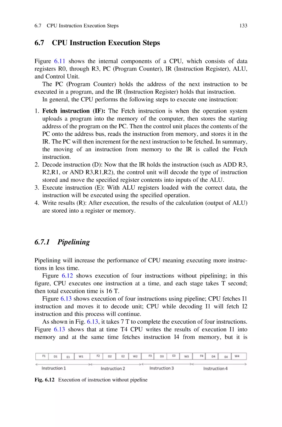 6.7 CPU Instruction Execution Steps
6.7.1 Pipelining