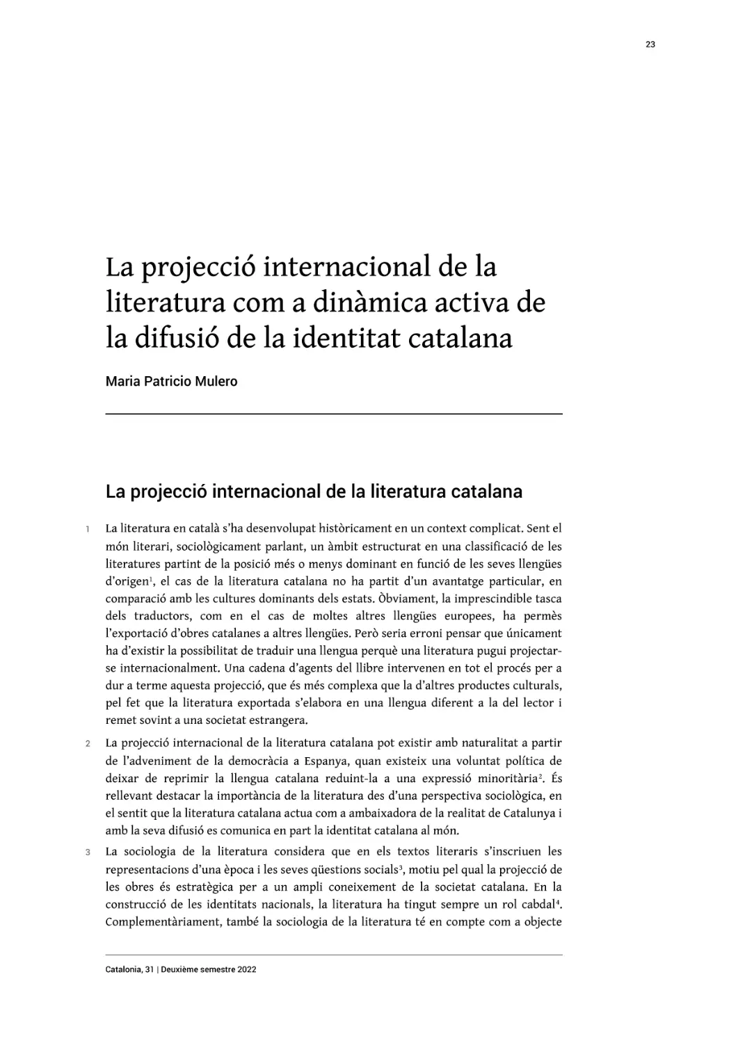 La projecció internacional de la literatura com a dinàmica activa de la difusió de la identitat catalana
