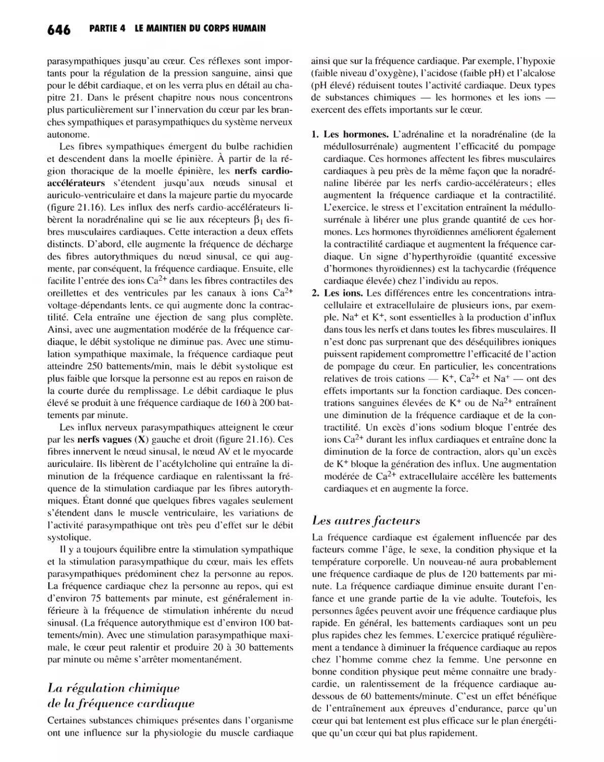 La régulation chimique de la fréquence cardiaque
Les autres facteurs
