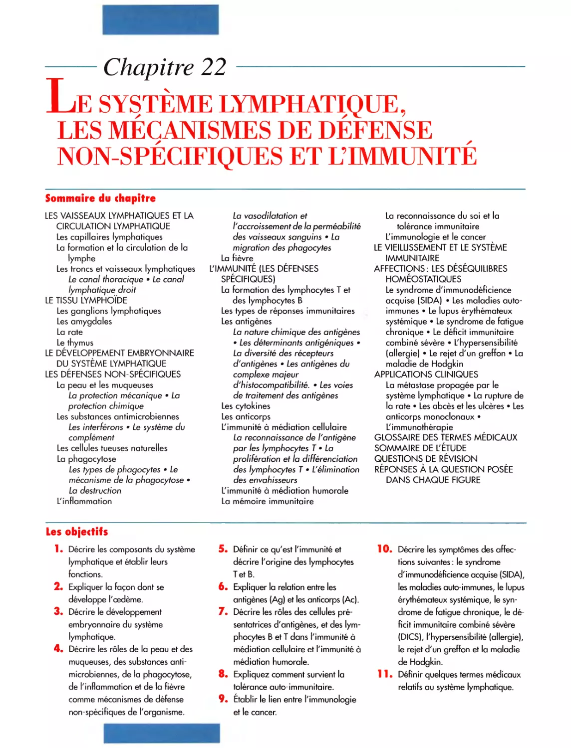 Chapitre 22 Le système lymphatique, les mécanismes de défense non-spécifiques et l'immunité