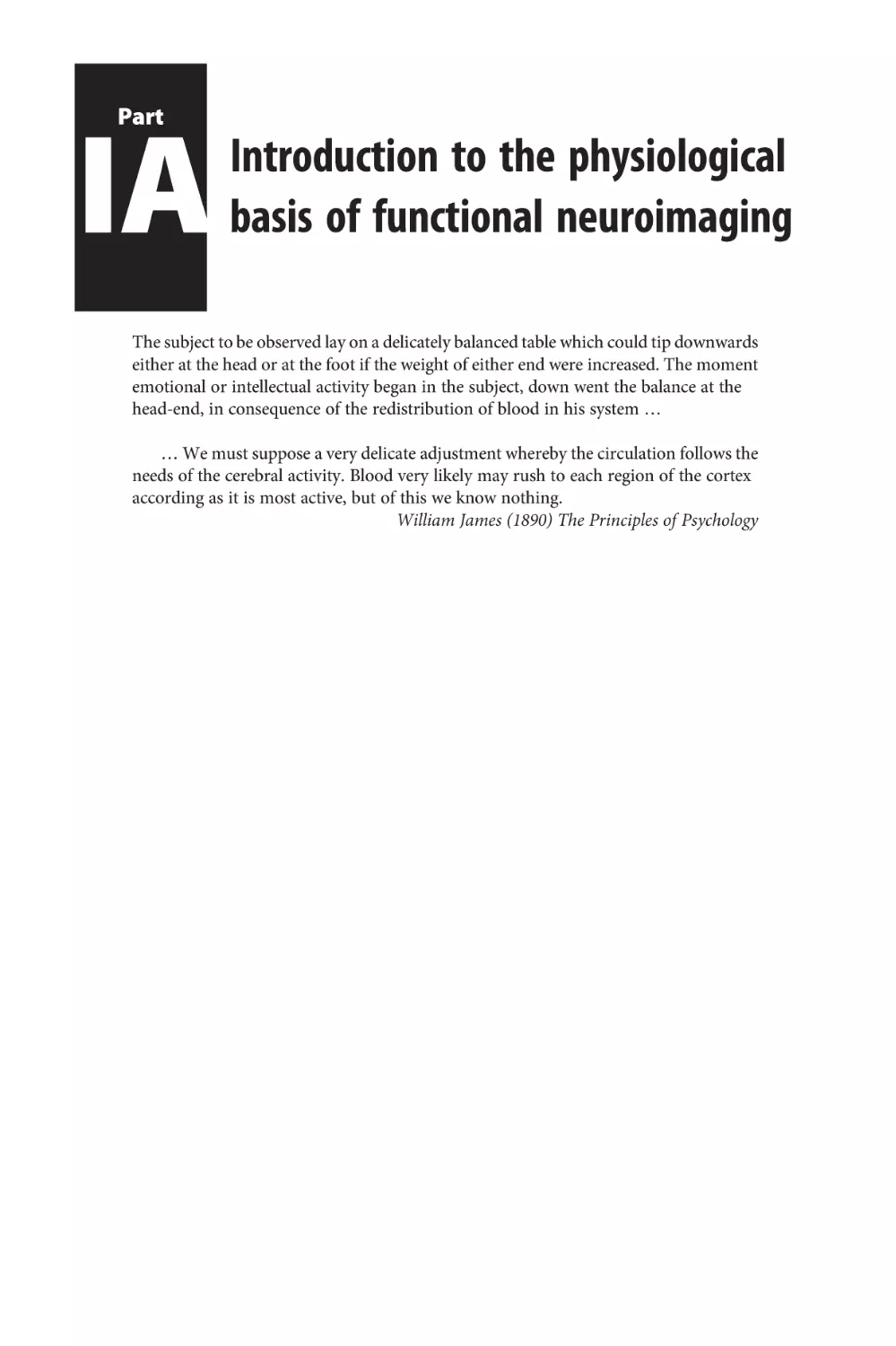 Part IA Introduction to the physiological basis of functional neuroimaging