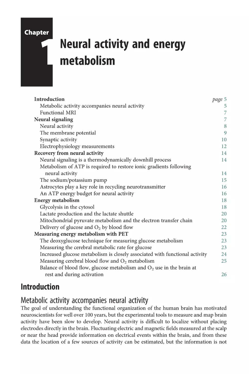 Chapter 1 Neural activity and energy metabolism
Introduction
Metabolic activity accompanies neural activity