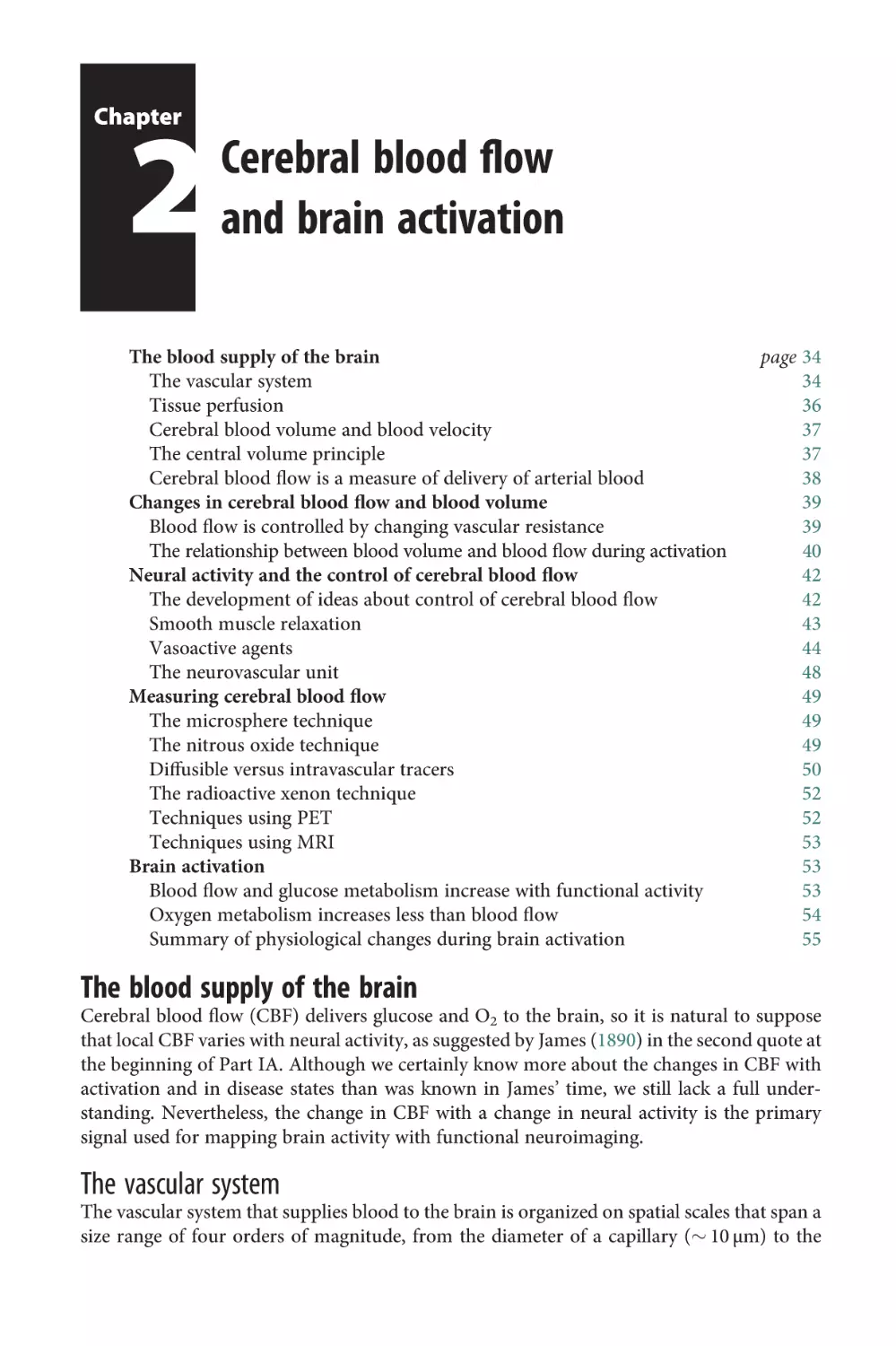 Chapter 2 Cerebral blood flow and brain activation
The blood supply of the brain
The vascular system