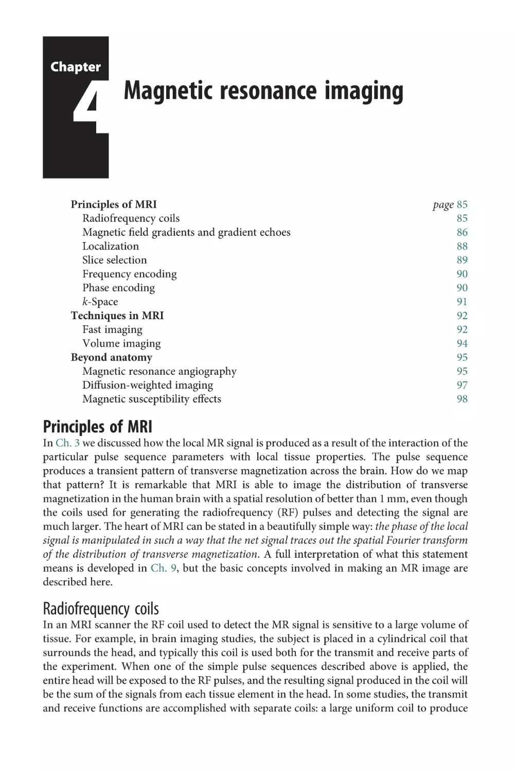 Chapter 4 Magnetic resonance imaging
Principles of MRI
Radiofrequency coils