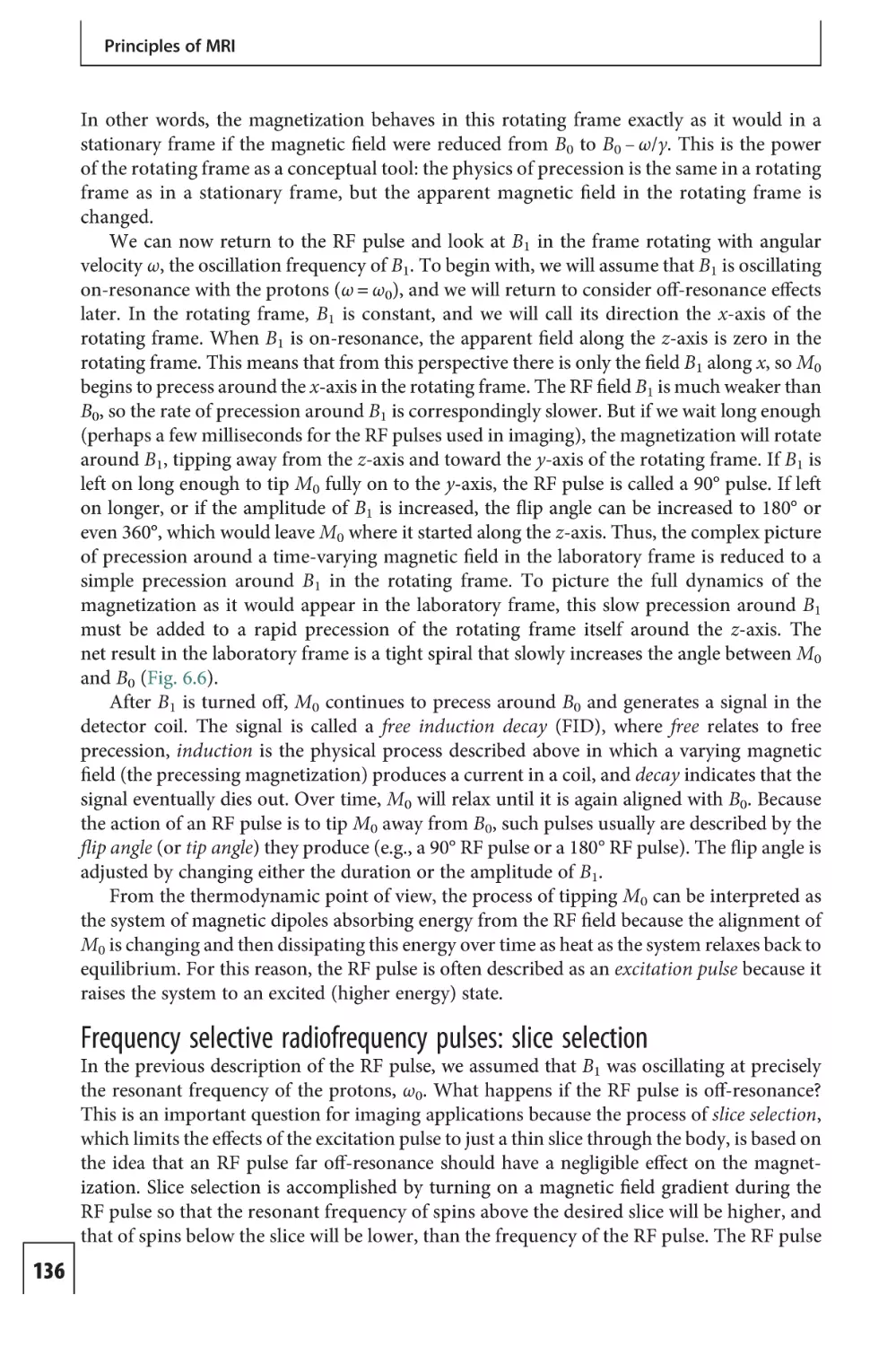 Frequency selective radiofrequency pulses