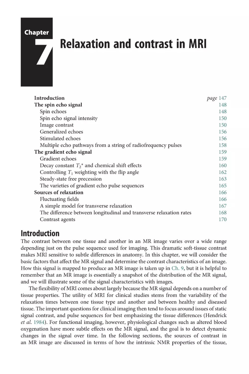 Chapter 7 Relaxation and contrast in MRI
Introduction