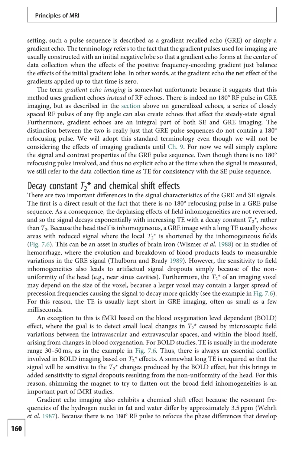 Decay constant T2 and chemical shift effects