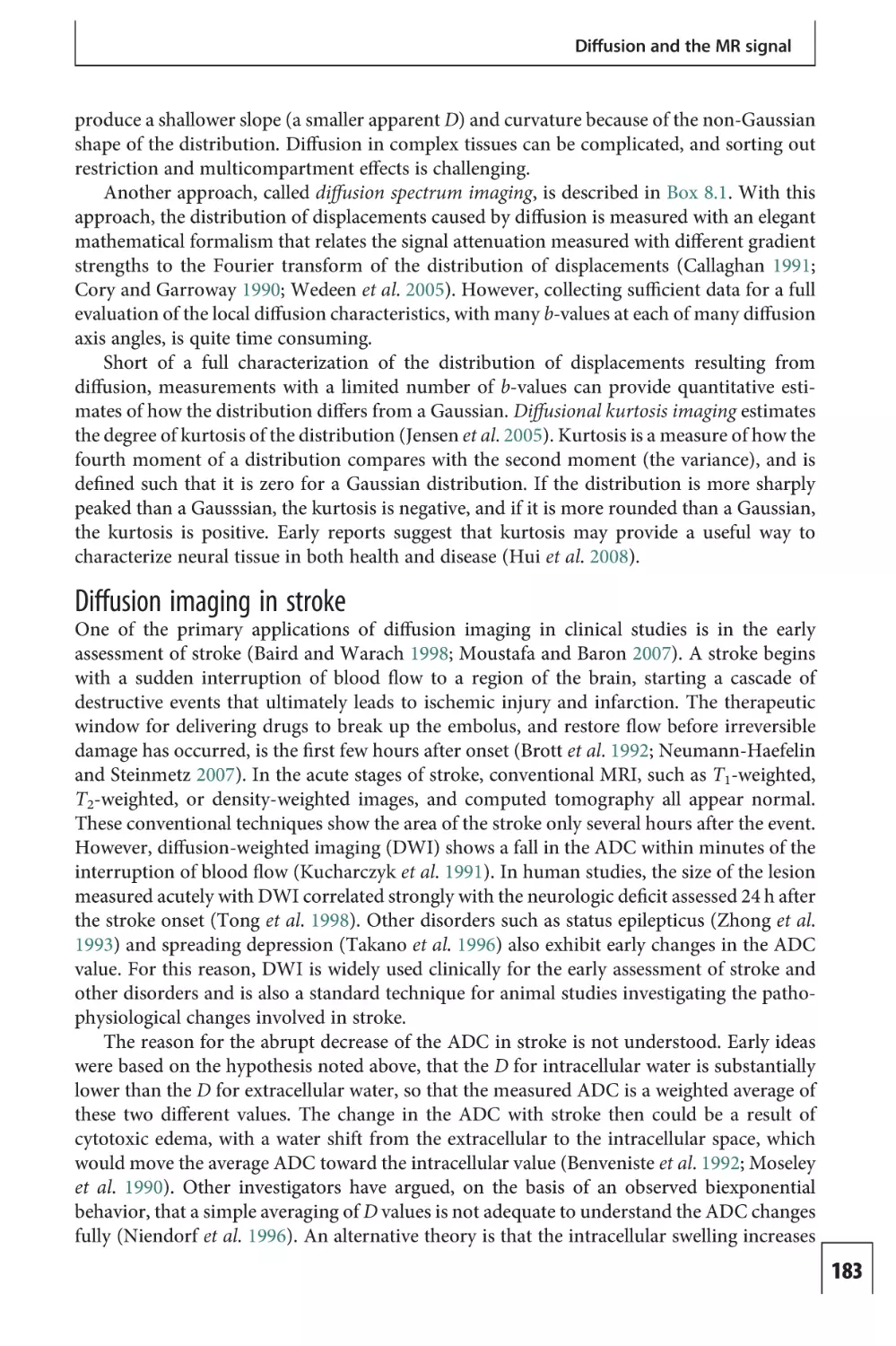 Diffusion imaging in stroke