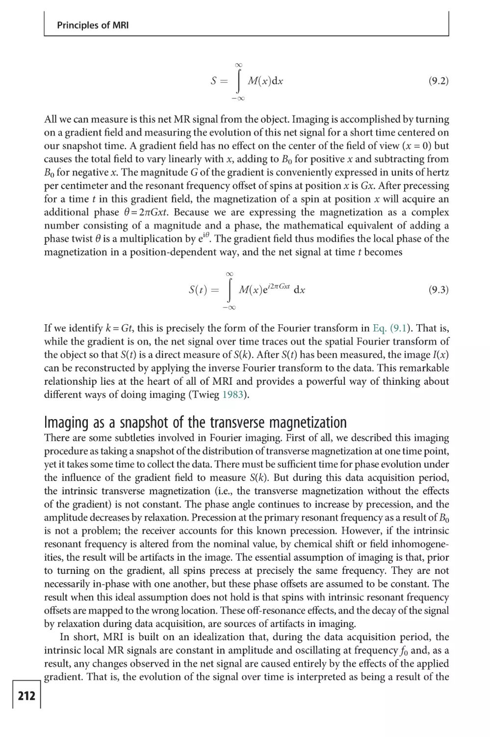 Imaging as a snapshot of the transverse magnetization