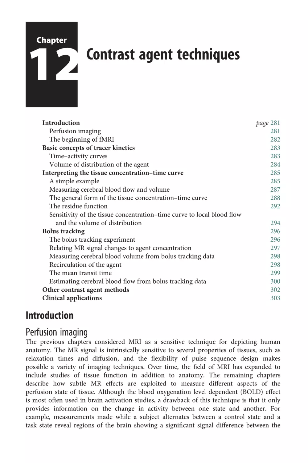 Chapter 12 Contrast agent techniques
Introduction
Perfusion imaging