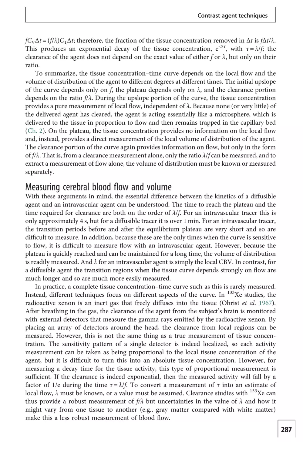 Measuring cerebral blood flow and volume