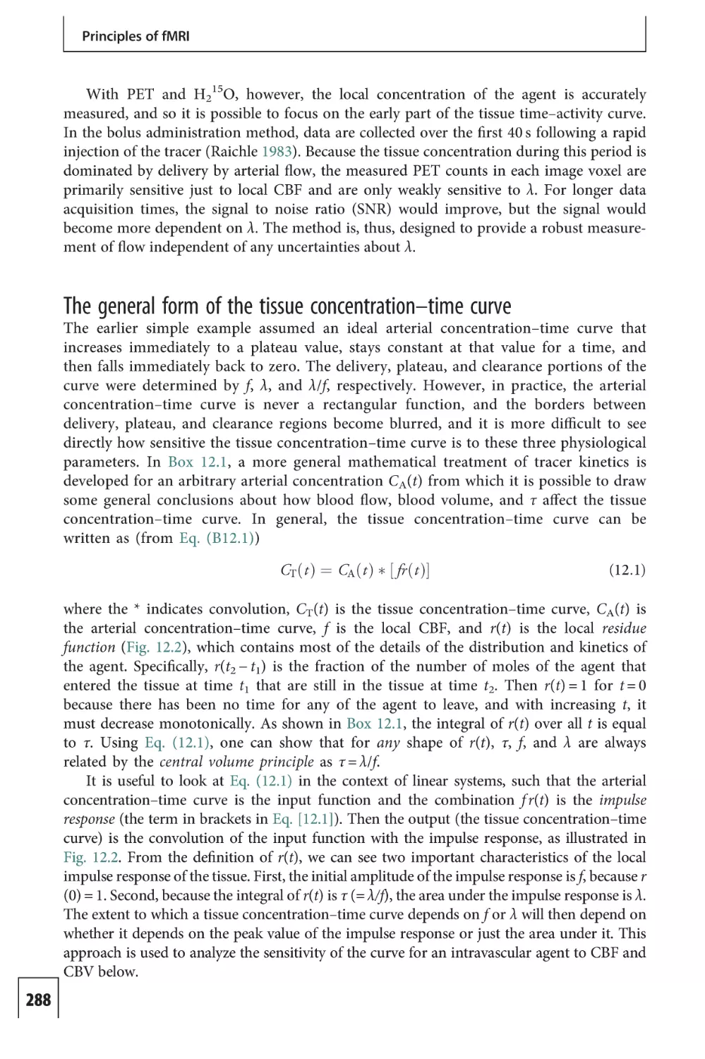 The general form of the tissue concentration–time curve