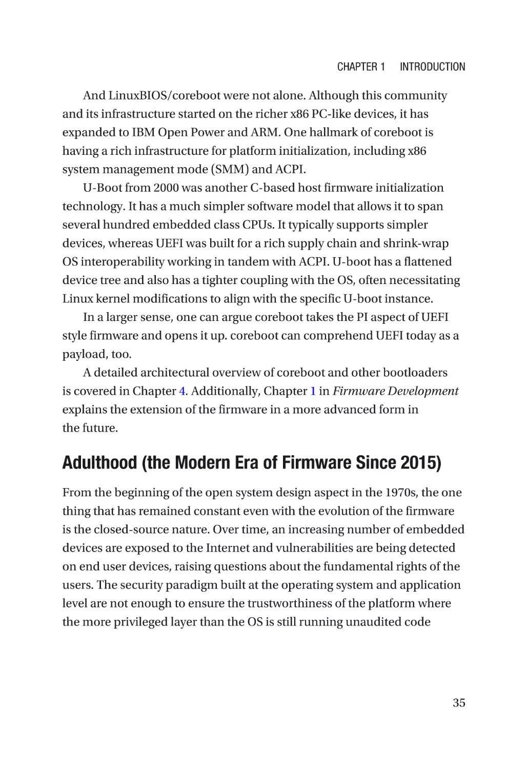 Adulthood (the Modern Era of Firmware Since 2015)