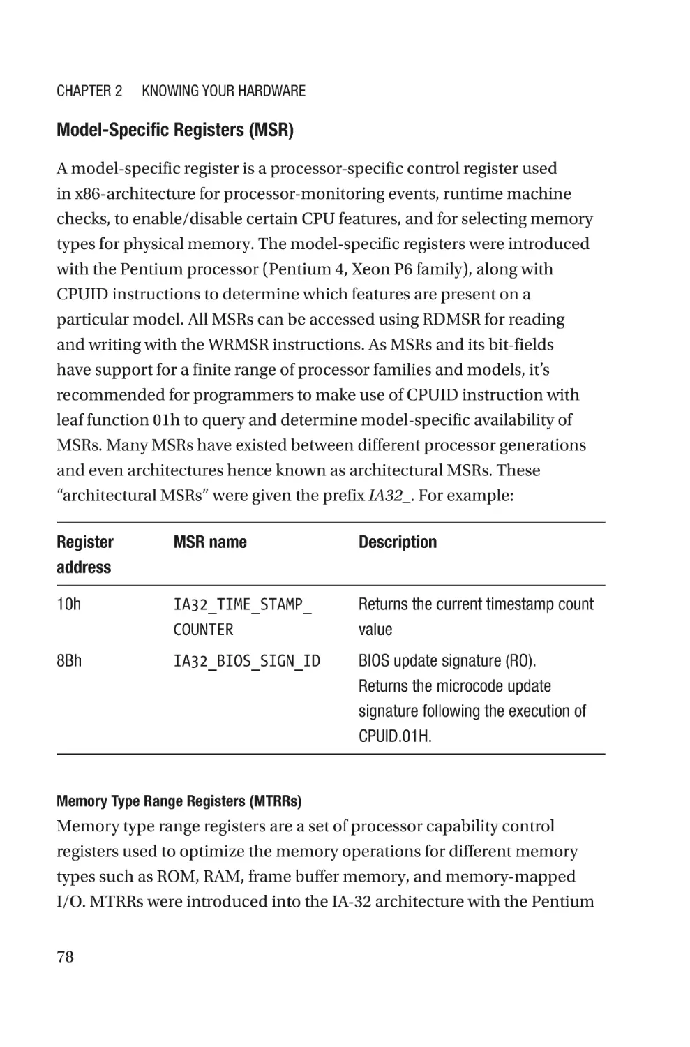 Model-Specific Registers (MSR)
Memory Type Range Registers (MTRRs)