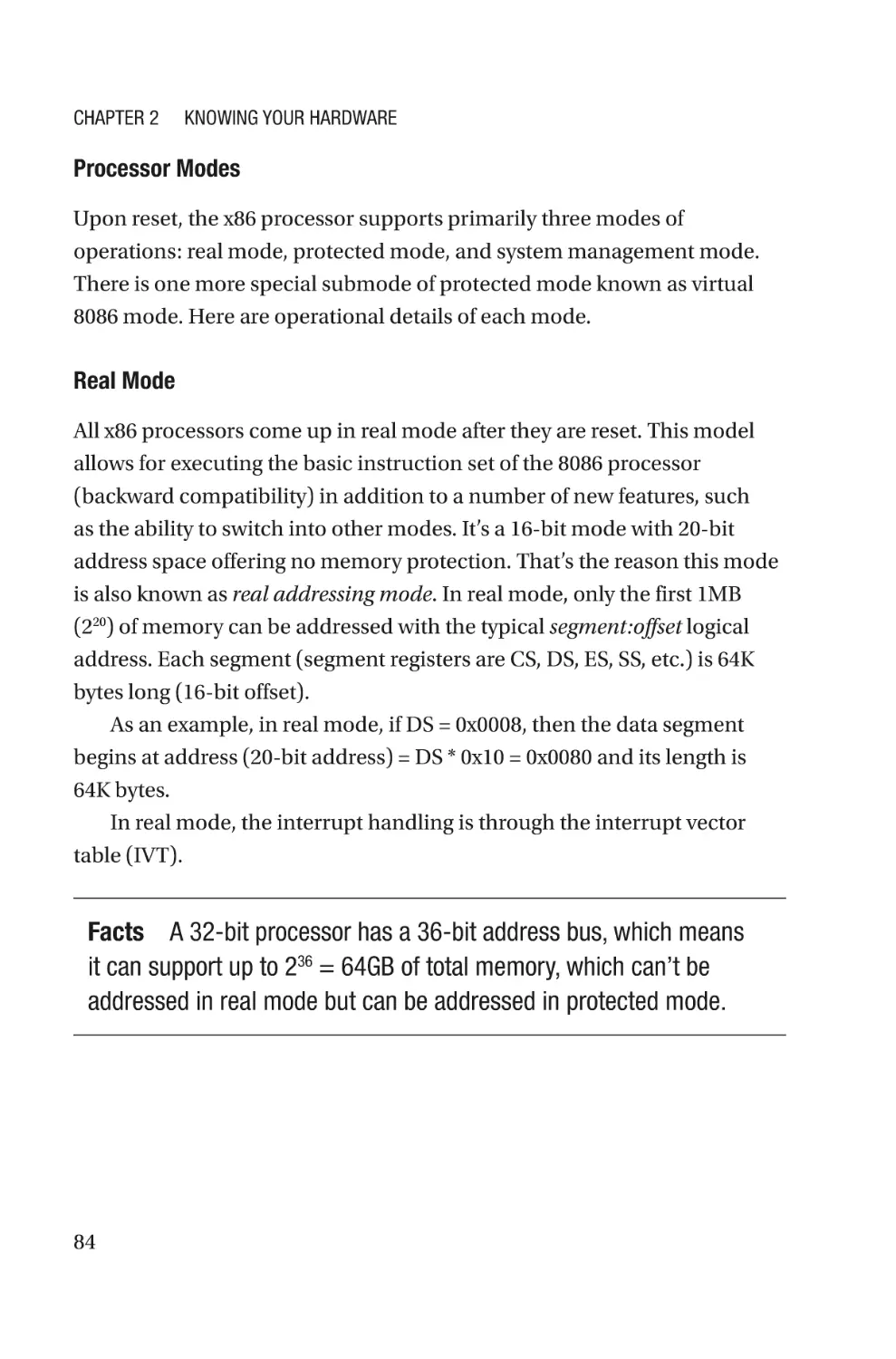 Processor Modes
Real Mode