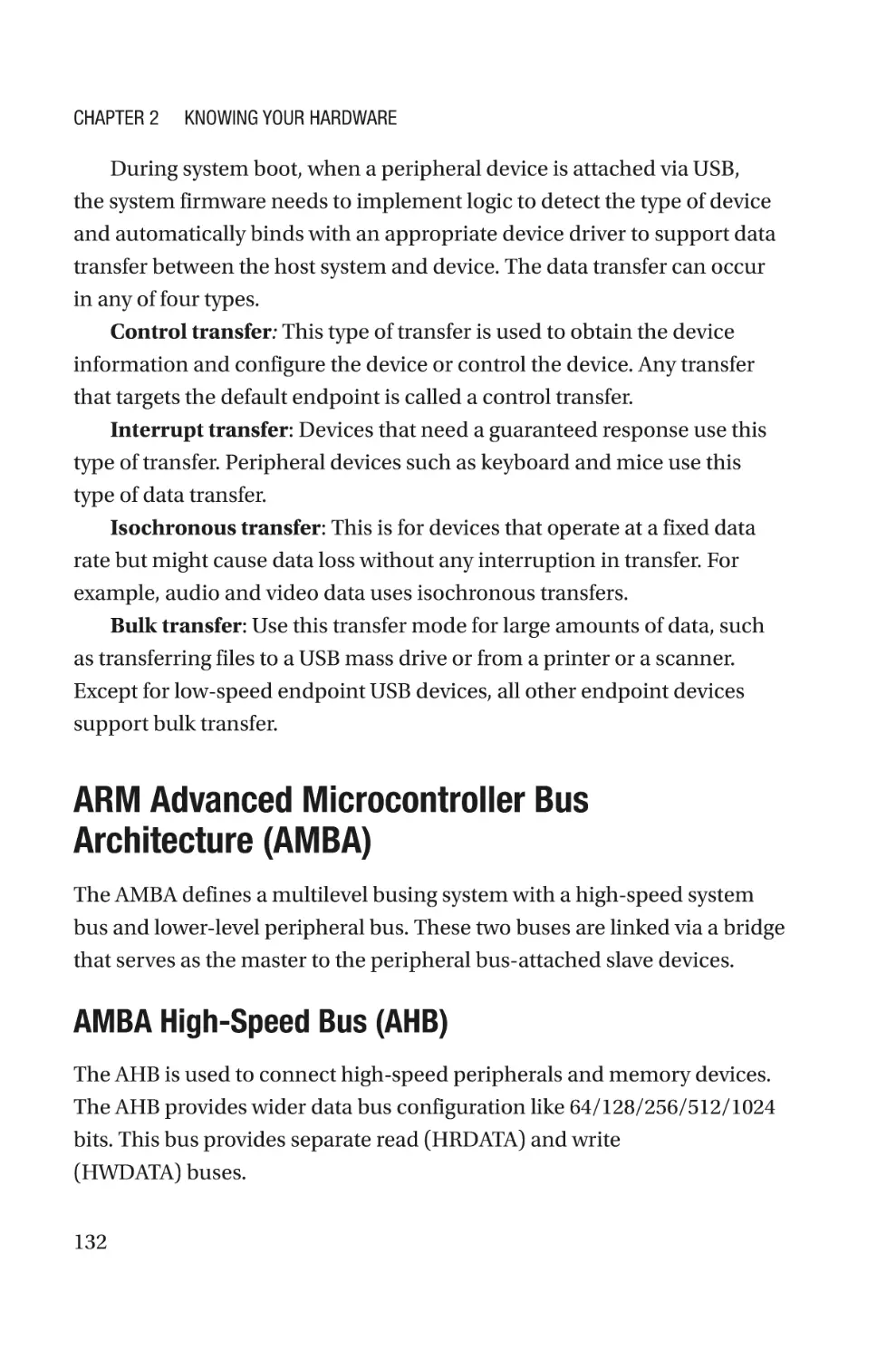 ARM Advanced Microcontroller Bus Architecture (AMBA)
AMBA High-Speed Bus (AHB)